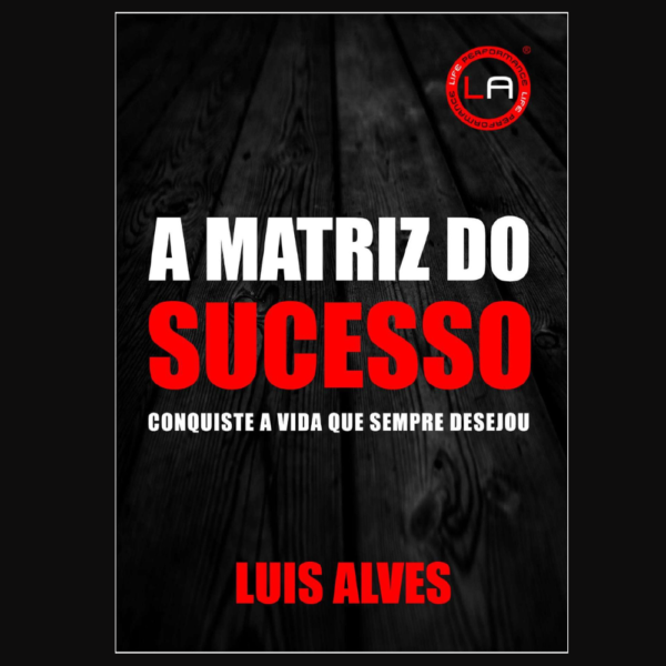 A Matriz do Sucesso