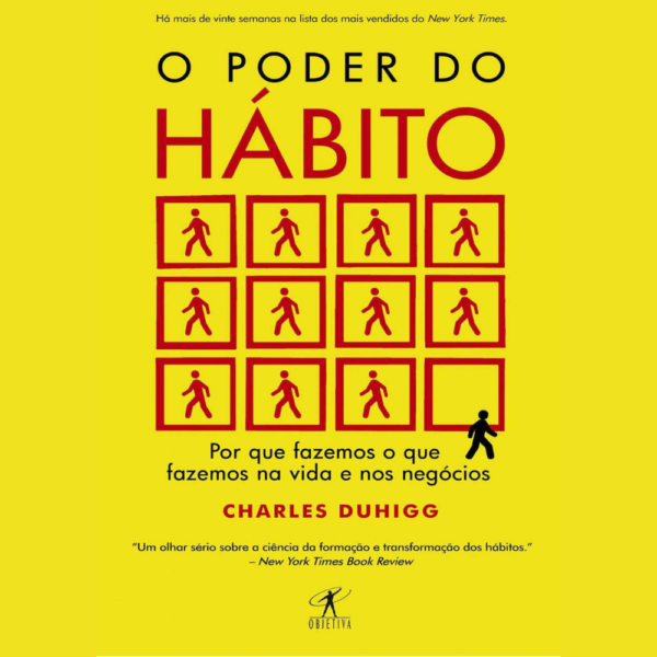 O Poder do Habito Charles Duhigg