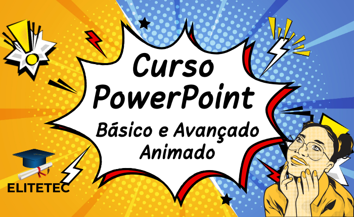 Curso PowerPoint Básico e Avançado Animado