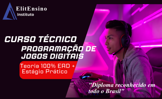 Curso Técnico em Programação de Jogos Digitais