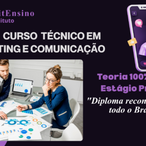 Curso Técnico em Marketing e Comunicação