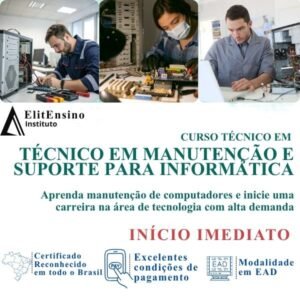 Curso Técnico em Manutenção e Suporte Para Informática