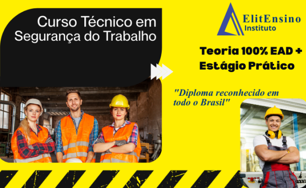 Curso Técnico em Segurança do Trabalho