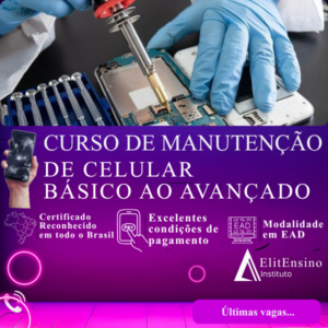Curso de Manutenção de Celular Básico ao Avançado